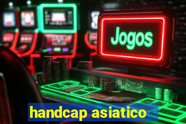 handcap asiatico -1.5